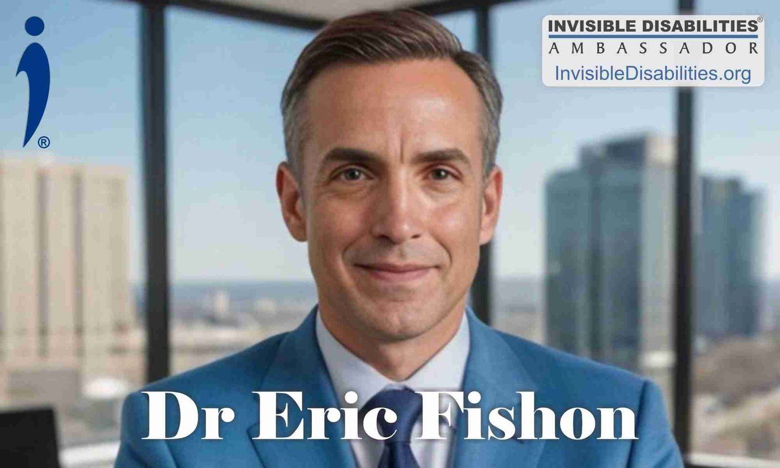 Dr. Eric Fishon's official Invisible Disabilities Association ambassador portrait
